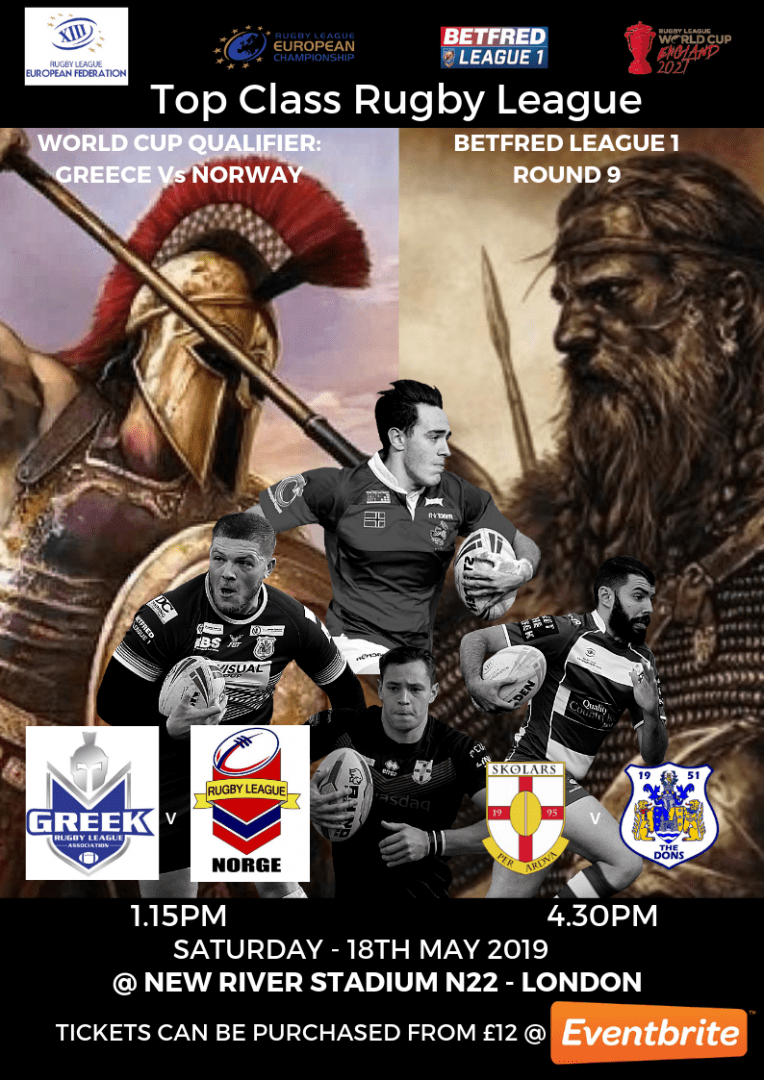 Greece v Norway – Rugby League World Cup Qualifier – New River Stadium Wood Green- Sat 18th May 2019
