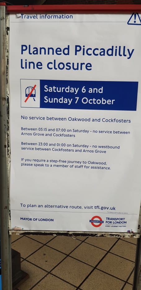 Piccadilly line planned closure no trains to and fro from Oakwood to Cockfosters
