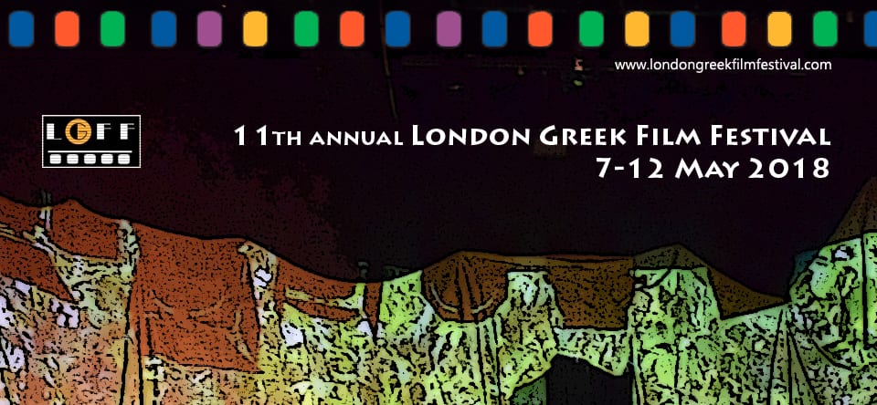 11th annual London Greek Film Festival 2018