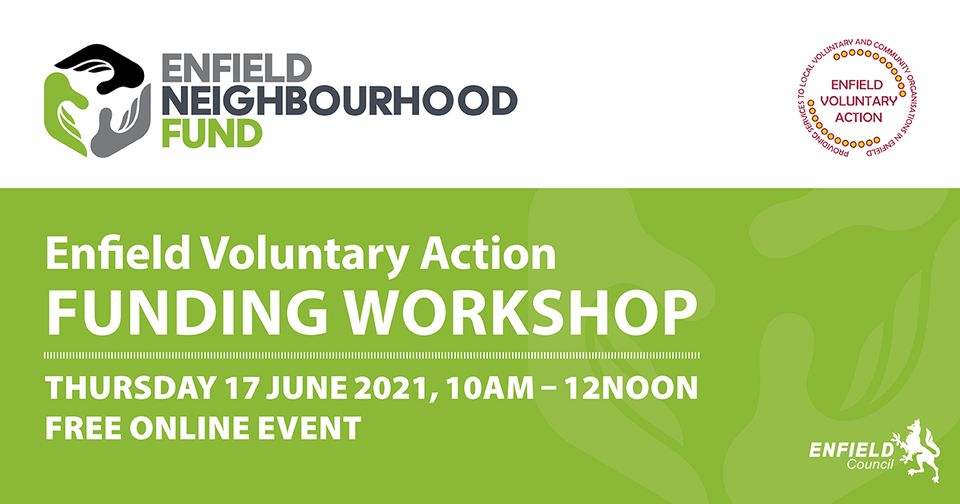 Enfield Voluntary Action (EVA) will be running a free workshop to help groups apply for Enfield Council’s Neighbourhood Fund.