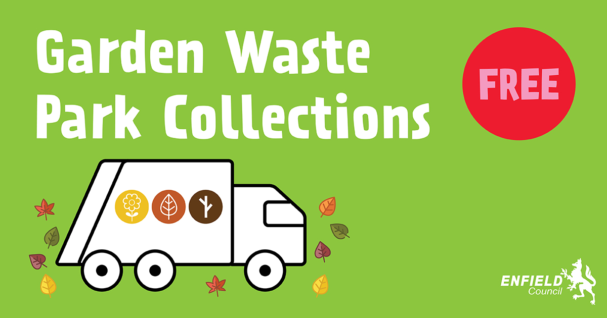 Enfield Garden waste Park collections