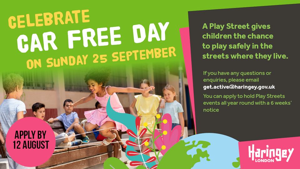 Haringey: Celebrate #CarFreeDay by holding your own Play Streets event