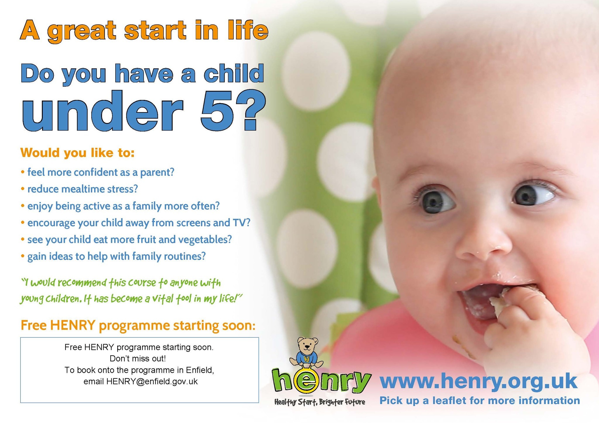Enfield: Our Healthy Families programme covers birth to age 12.