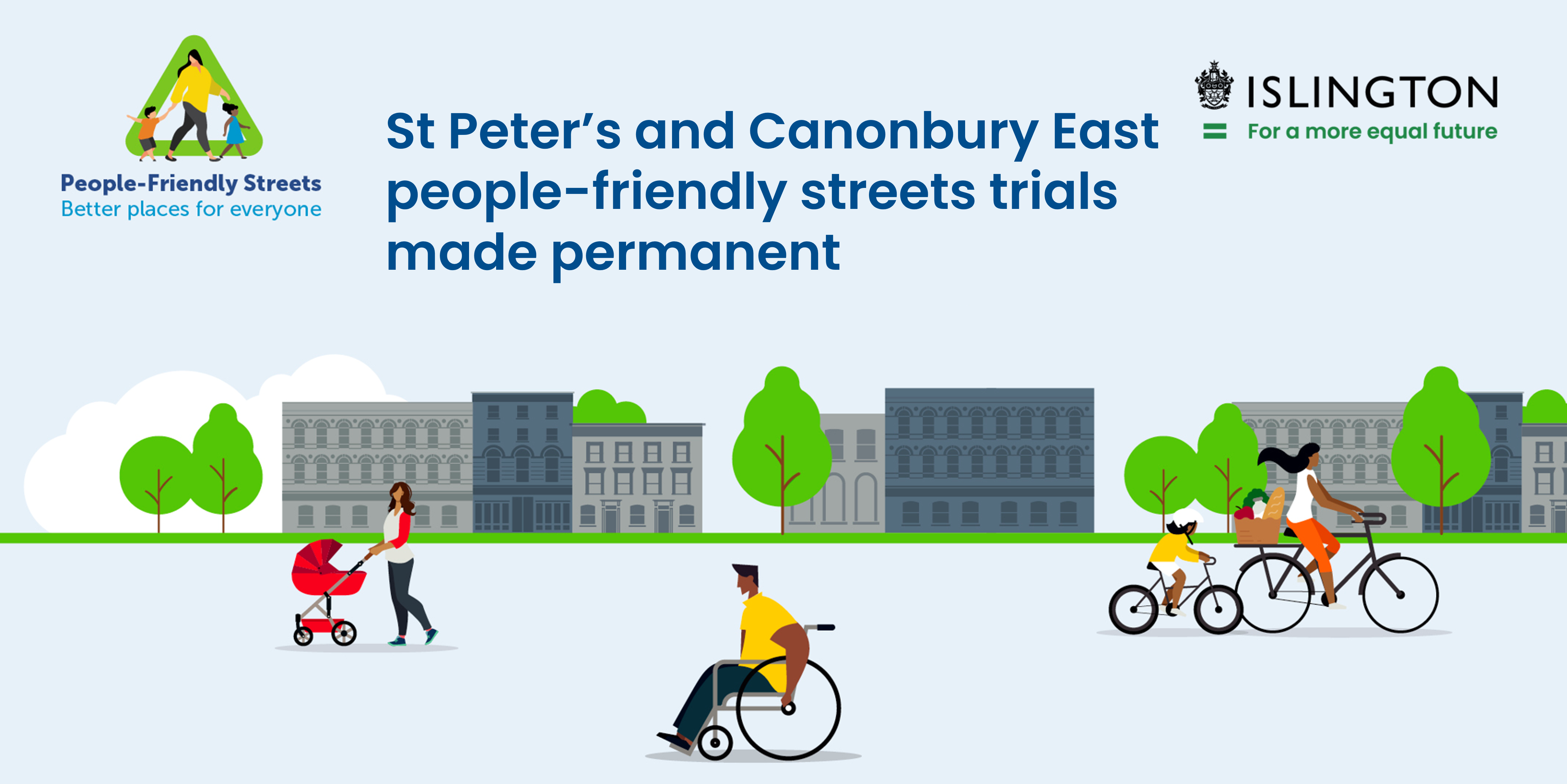 St Peter’s and Canonbury East people-friendly streets neighbourhoods made permanent