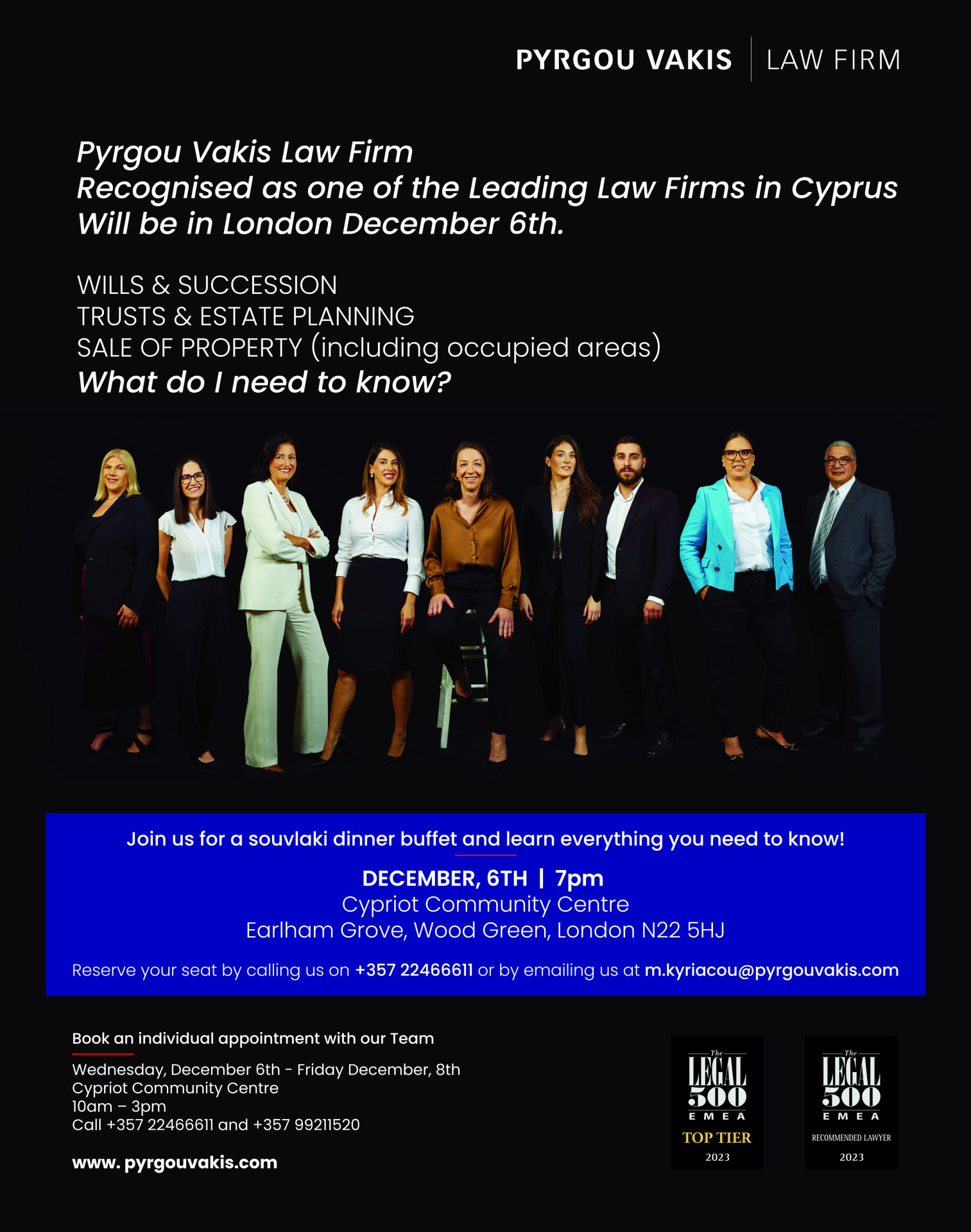 Pyrgou Vakis Law firm recognised as one of the leading law firms in Cyprus will be in London December the 6th