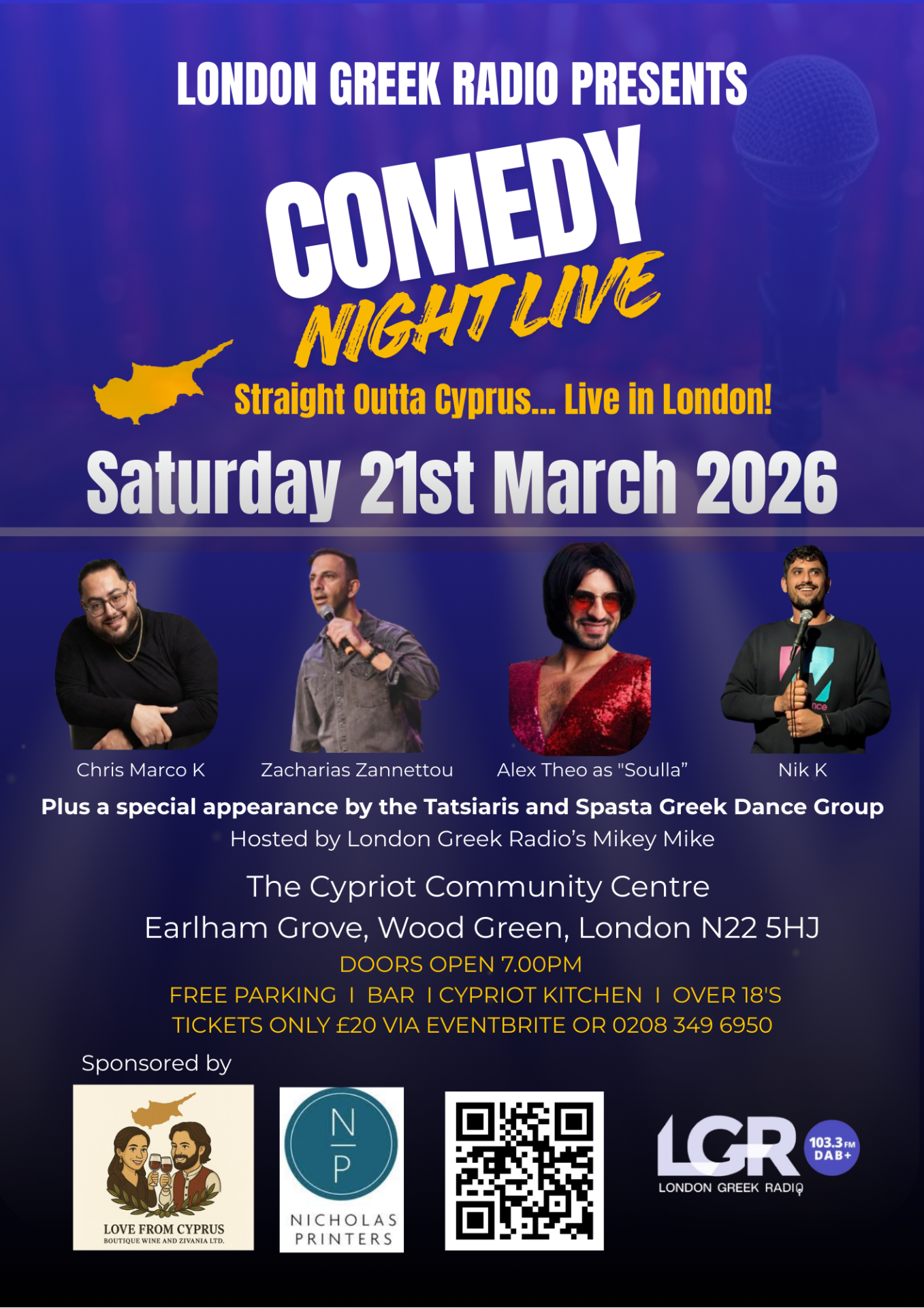 Comedy night live straight outta Cyprus, Live in London